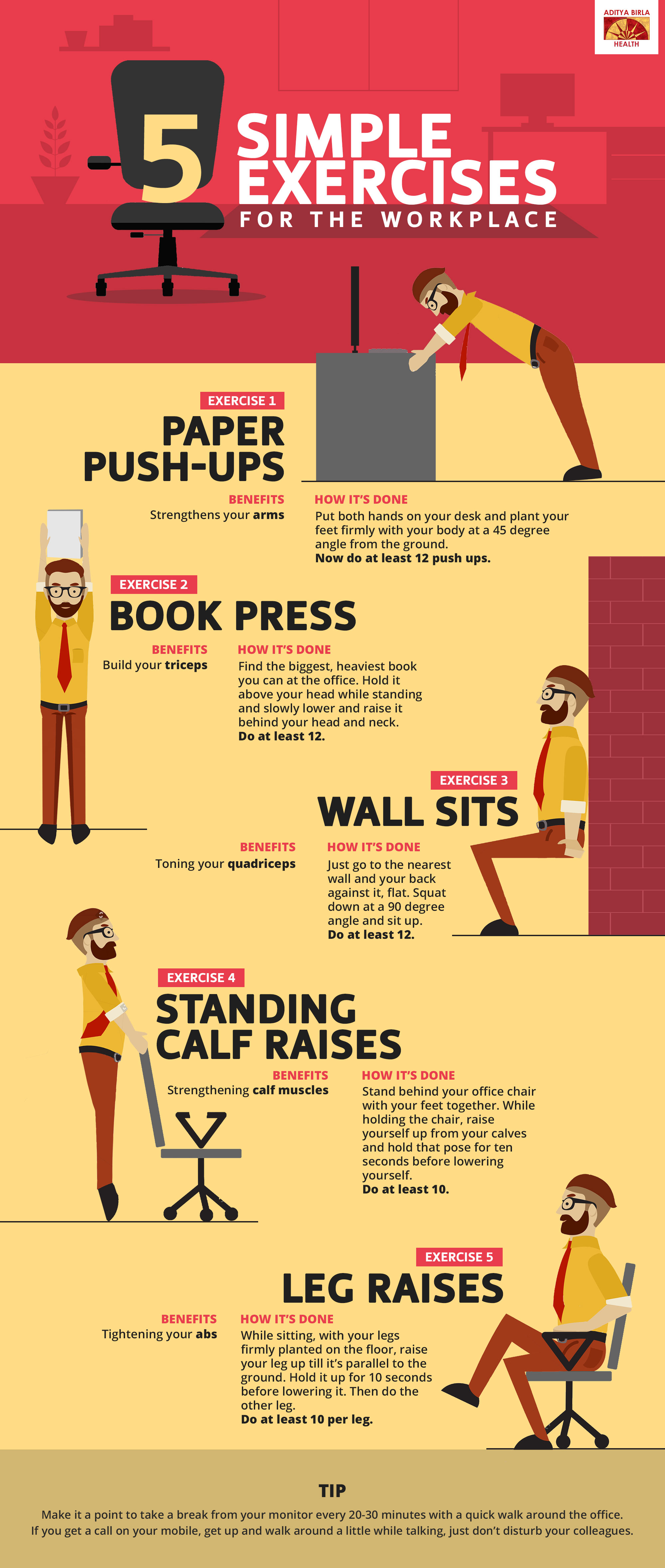 Simple exercises at work like paper push ups, Book press and leg raises